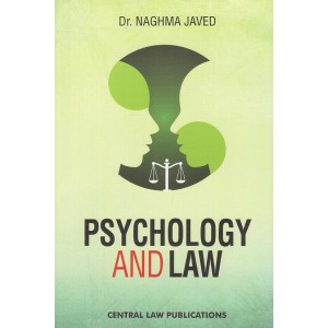 Psychology and Law for BA LLB & LLB By Dr. Naghma Javed | Central Law Publication